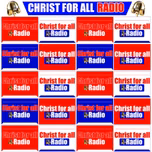 christ for all radio