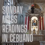 Sunday Mass Readings in Cebuano