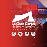 La Gran Carpa De Los Milagros