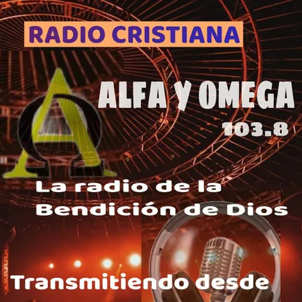 Listen to ALFA Y OMEGA Zeno.FM