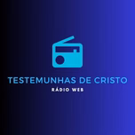 Testemunhas de Cristo Radio Web