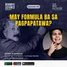 Ep130 - May formula ba sa pagpapatawa?