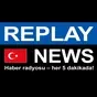 Replay News Turkish