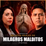 No todos los MILAGROS vienen de DIOS | Relatos PARANORMALES reales