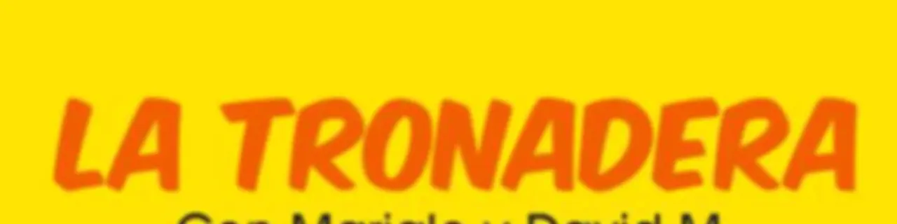 La Tronadera