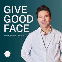 Give Good Face: Clean Clinical Science with Dr. Anthony Rossi MD