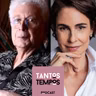 Silvia Pfeiffer e Aguinaldo Silva - Tantos Tempos | ep 52