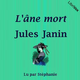 âne mort, L' by Jules Janin (1804 - 1874)