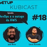 #189 - DevOps e o outage da AWS