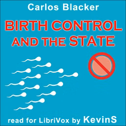 Birth Control and the State by Carlos Blacker (1895 - 1975)