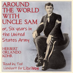 Around the World with Uncle Sam by Herbert Orlando Kohr (1875 - 1965)