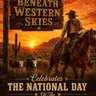 CELEBRATE THE NATIONAL DAY OF THE COWBOY on BENEATH WESTERN SKIES on THE EQUESTRIAN LEGACY RADIO NETWORK