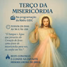 03h00 - 15h00 - Terço da Missericordia