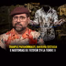 Trampas Paranormales, Brujería Sectaria e Historias de Terror en la Torre B | Episodio 409 | Hablemos De Lo Que No Existe