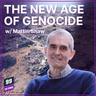 Episode 680: The New Age of Genocide w/ Martin Shaw
