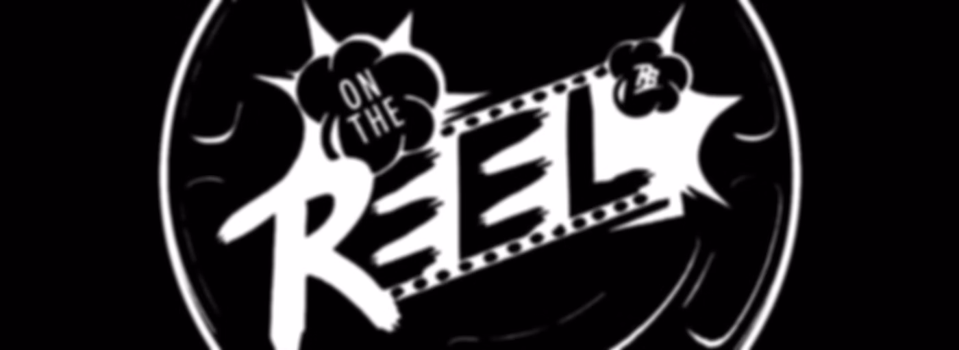 "On The Reel" by Reelbros