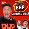 BHP is taking Michael West to court! — feat. Michael West