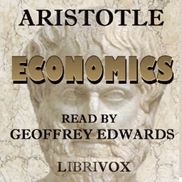 Economics by Aristotle (384 BCE - 322 BCE)