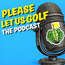 Please Let Us Golf