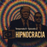 Hipnocracia. ¿Qué es la verdad en este mundo hipnocrático?