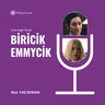 Biricik Emmycik #20: Yaz Ekranı