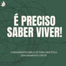 A ÉTICA CRISTÃ E O USO DA LÍNGUA! | Série É PRECISO SABER VIVER! #21