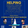 8 Things to Know About Marriage