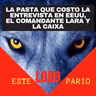 1176-la pasta que costo la entrevista en eeuu, el comandante lara y la caixa-🐺 Estelobopario -☢-26-07-2021