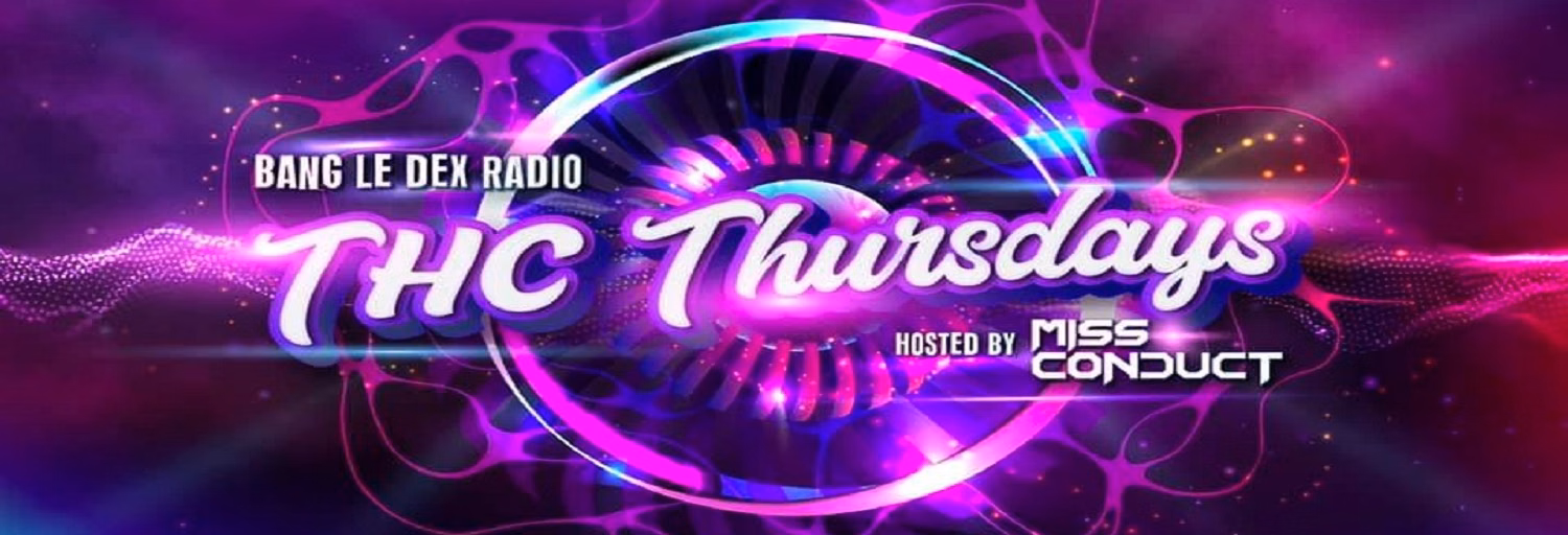 THC Thursdays with Miss Conduct