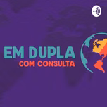 Em Dupla Com Consulta