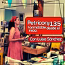 Petricor135 Formidable desde el Principio