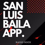SAN LUIS BAILA ROCK