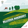 Blijven Boeren?!