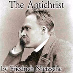 Antichrist, The by Friedrich Nietzsche (1844 - 1900)