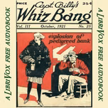 Captain Billy's Whiz Bang, Vol. 3, No. 25, October, 1921 by W. H. Fawcett (1885 - 1940)