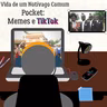 Pocket: Memes e TikTok