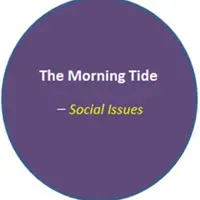 The Morning Tide_Social Issues