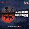 The Phantom Rickshaw