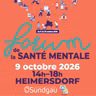 Forum de la Santé Mentale le 9 octobre 2026 de 14h à 18h à Heimersdorf