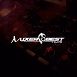 MIXER BEST TEAM