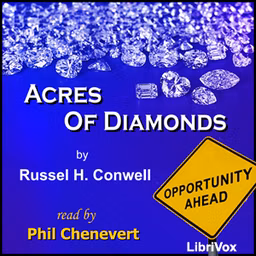 Acres of Diamonds (Version 2) by Russell Conwell (1843 - 1925)