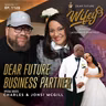 Dear Future Business Partner (Guests: Charles & Jonsi McGill)