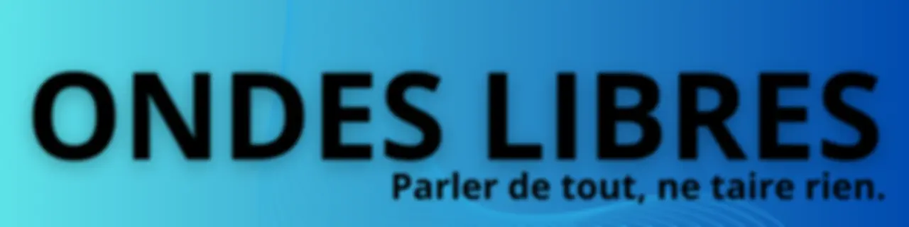 ONDES LIBRES