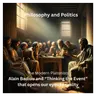 On Modern Platonist Alain Badiou:"Thinking the Event" to Distinguish the Real from Images on the Wall