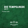 Die Tempelrede (Jeremia 7) | Thomas Lieth
