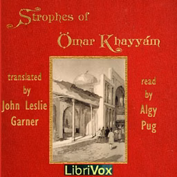 Strophes of Omar Khayyám
