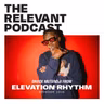 Episode 1310: Elevation Rhythm, Plus Baker Mayfield's Faith & Sylvester Stallone on Skipping Church