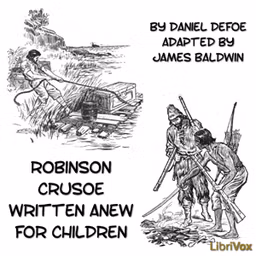 Robinson Crusoe Written Anew for Children