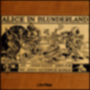 Alice in Blunderland: an Iridescent Dream by John Kendrick Bangs (1862 - 1922)