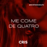 CRIS #06 - ME COME DE 4 | Áudio/ASMR Erótico | @EscritaEscarlate